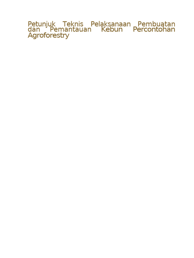 Panduan Kebun Percontohan Agroforestri | PDF
