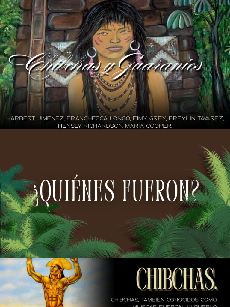 Chibchas y Guaraníes: Cultura y Creencias | PDF