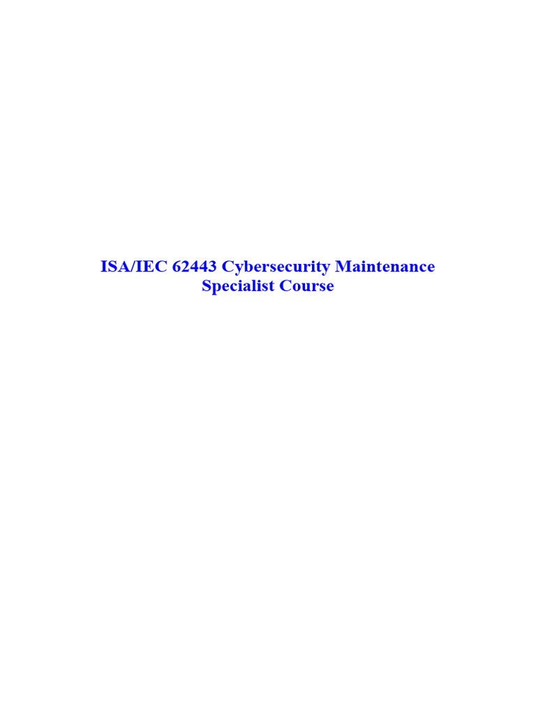 ISA/IEC 62443 Cybersecurity Course | PDF | Computer Security | Security