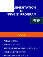 Implementation OF Five S' Program