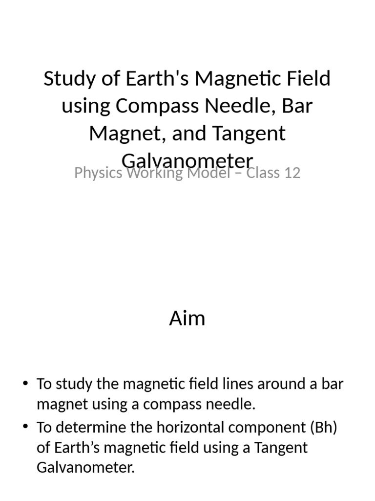 Study of Earths Magnetic Field Working Model | PDF | Compass ...