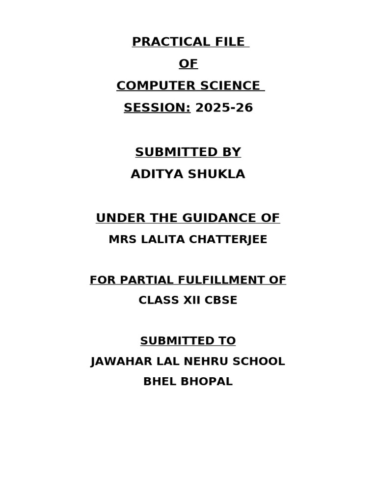 Computer Science Practical File 2025-26 | PDF | Text File | String ...
