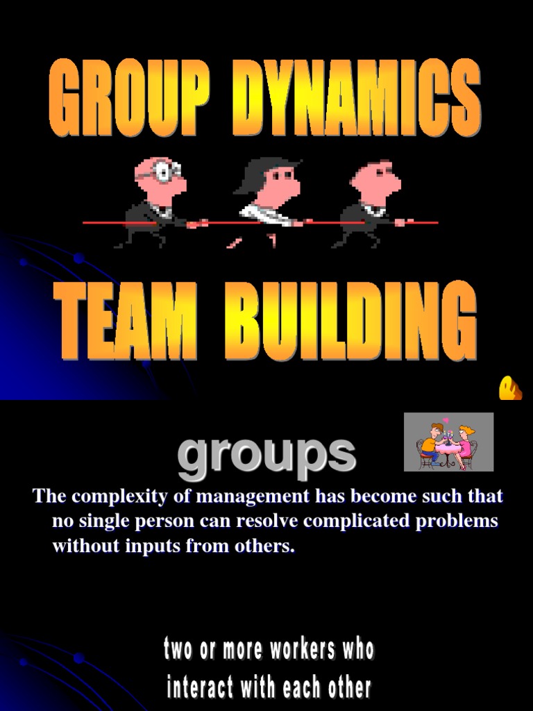 Stages and Dynamics of Team Building | PDF | Team Building | Leadership