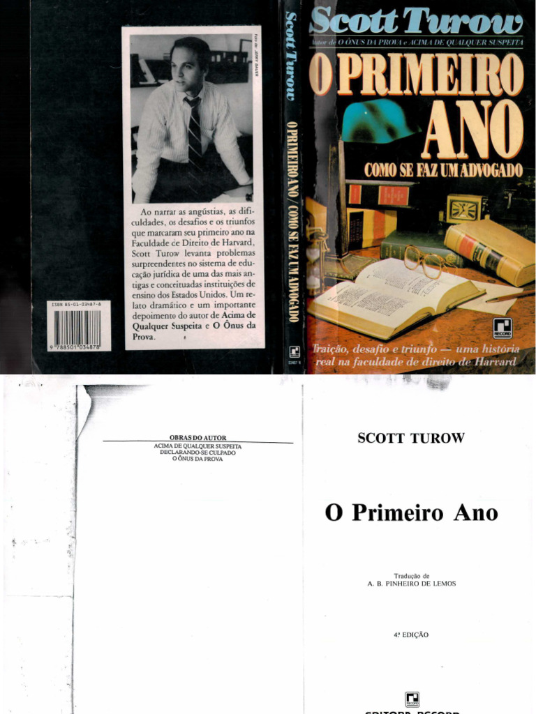 Scott Turow - O Primeiro Ano - Como Se Faz Um Advogado - LIVRO-o ...