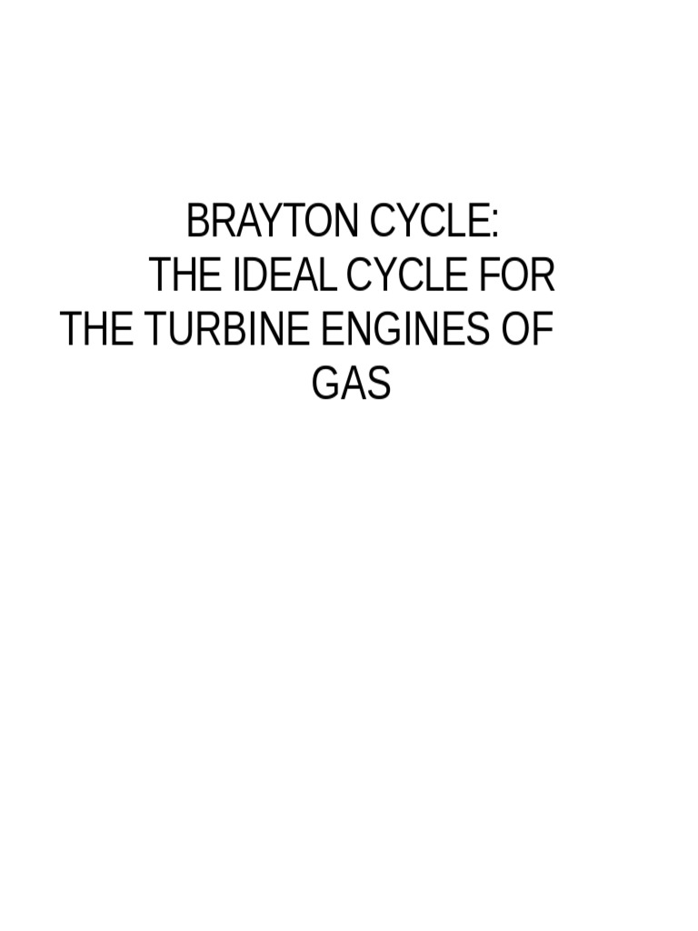 Brayton Cycles | PDF | Gas Turbine | Gases