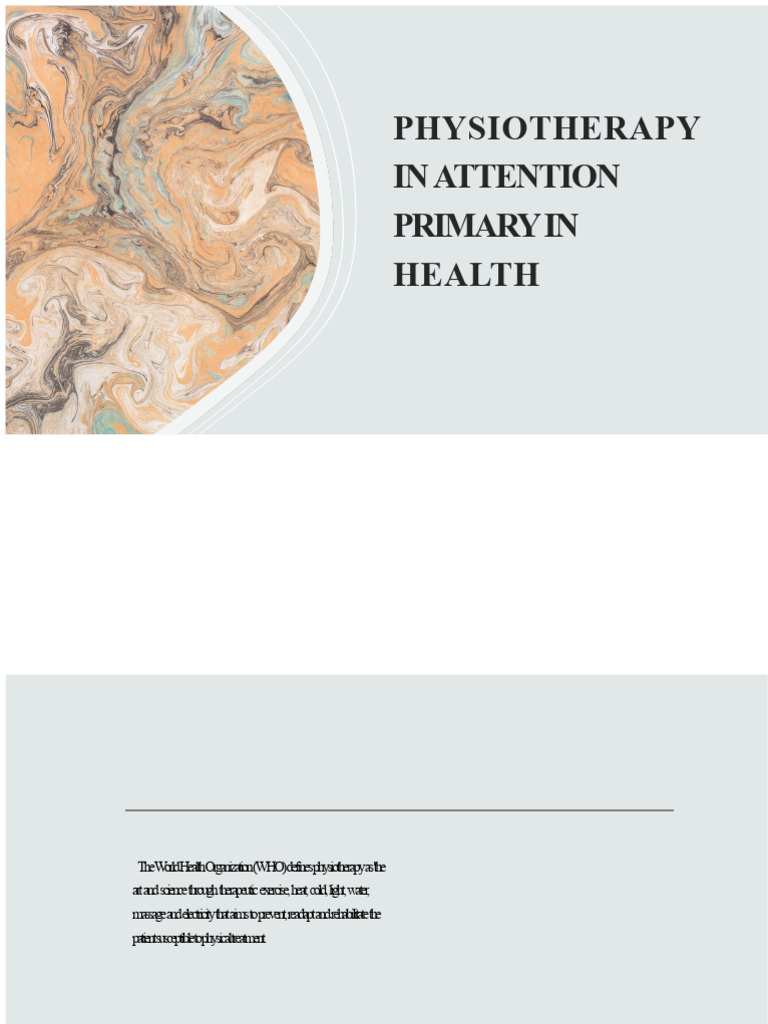 Importance of Physiotherapy in Primary Care | PDF | Physical Therapy ...
