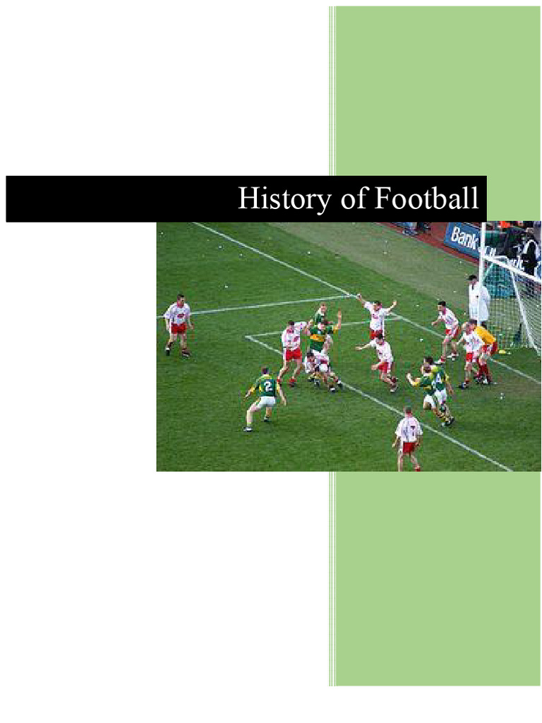 Comprehensive Guide to Football History | PDF | Association Football ...
