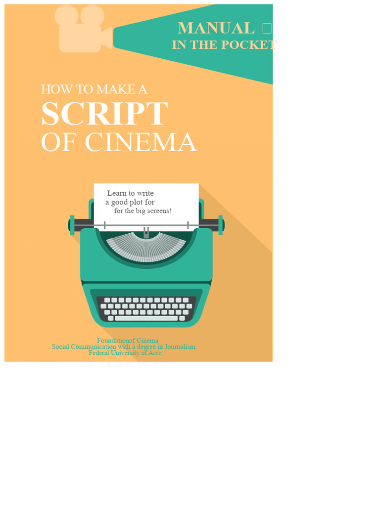 Book - How To Write A Film Script | PDF | Screenplay | Screenwriting
