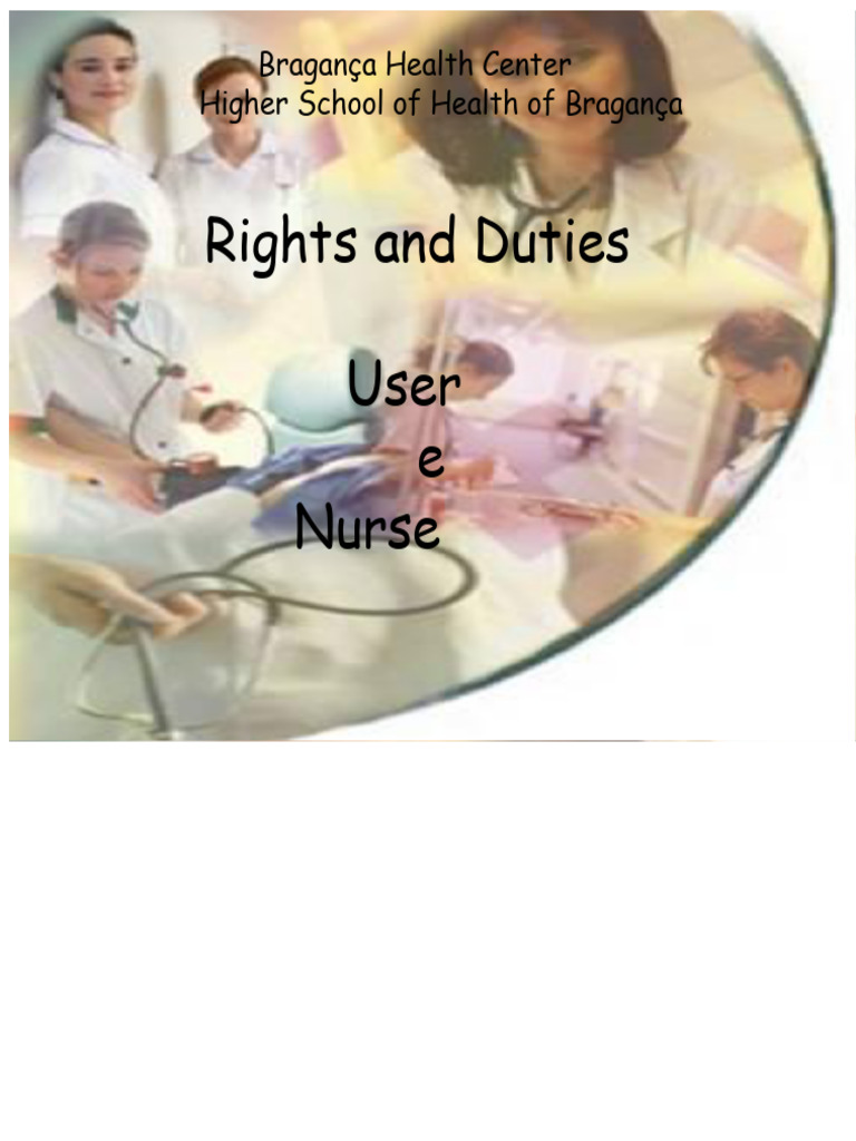 Rights - and - Duties (1) - User and Nurse | PDF | Nursing | Informed ...