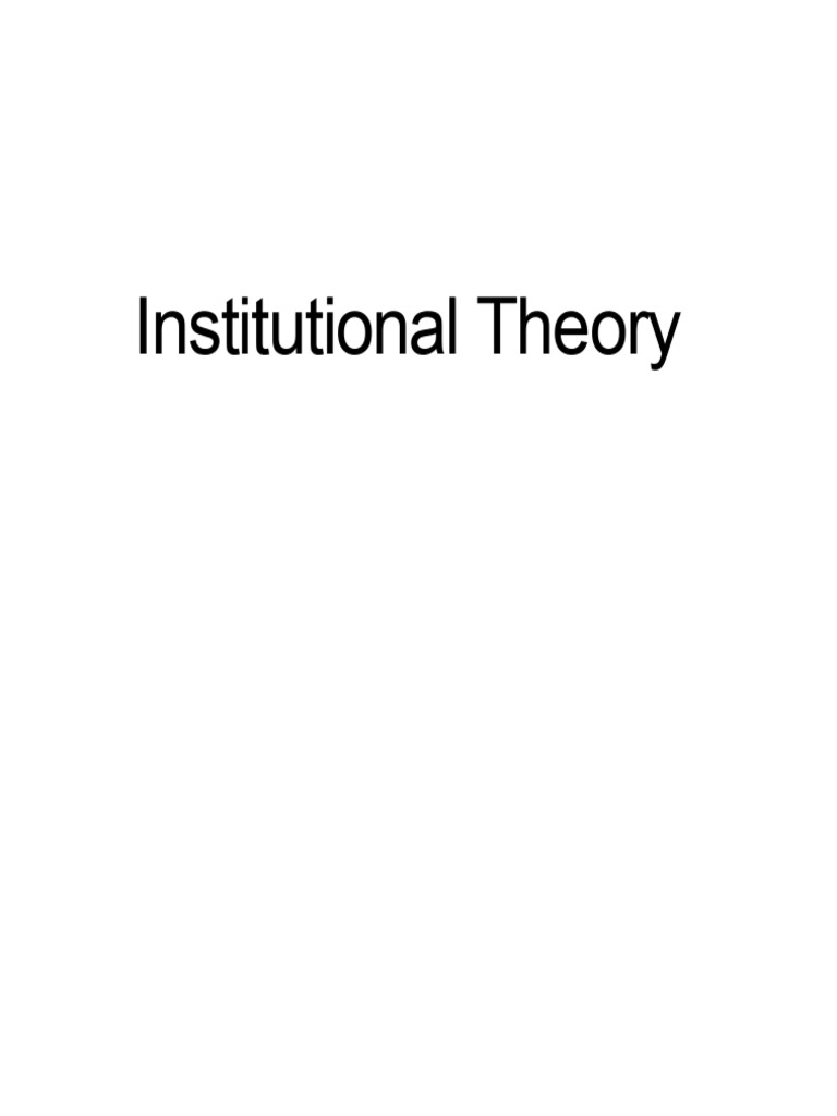 Understanding Institutional Theory in Organizations | PDF