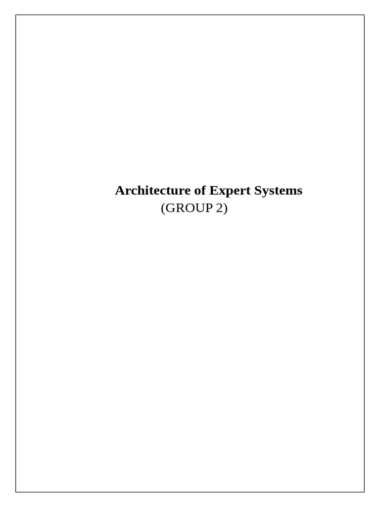 Expert Systems Architecture Overview | PDF | Expert | Artificial ...