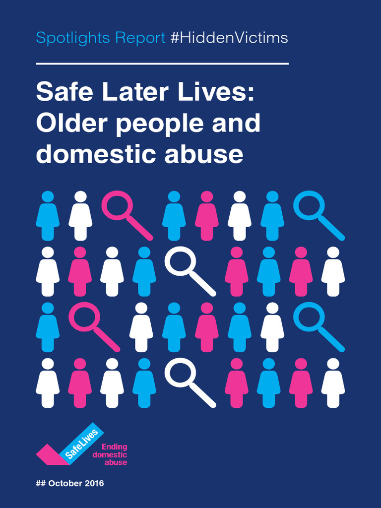 Safe Later Lives - Older People and Domestic Abuse | PDF | Domestic ...