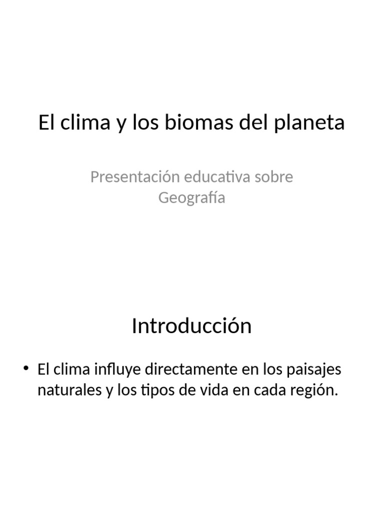 El Clima y Los Biomas Del Planeta | PDF