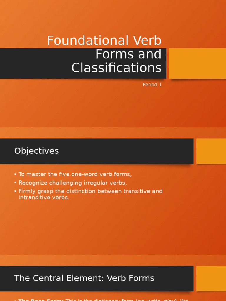 Period 1 Foundational Verb Forms and Classifications | PDF | Verb ...