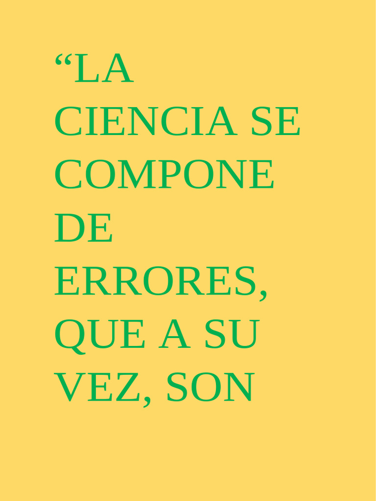 La Ciencia Se Compone de Errores | PDF