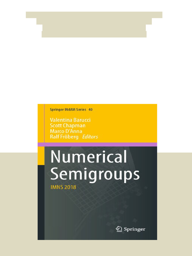 (Ebook) Numerical Semigroups: IMNS 2018 by Valentina Barucci (Editor ...