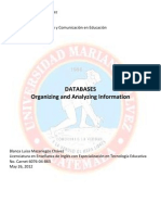 Databases Organizing and Analyzing Information