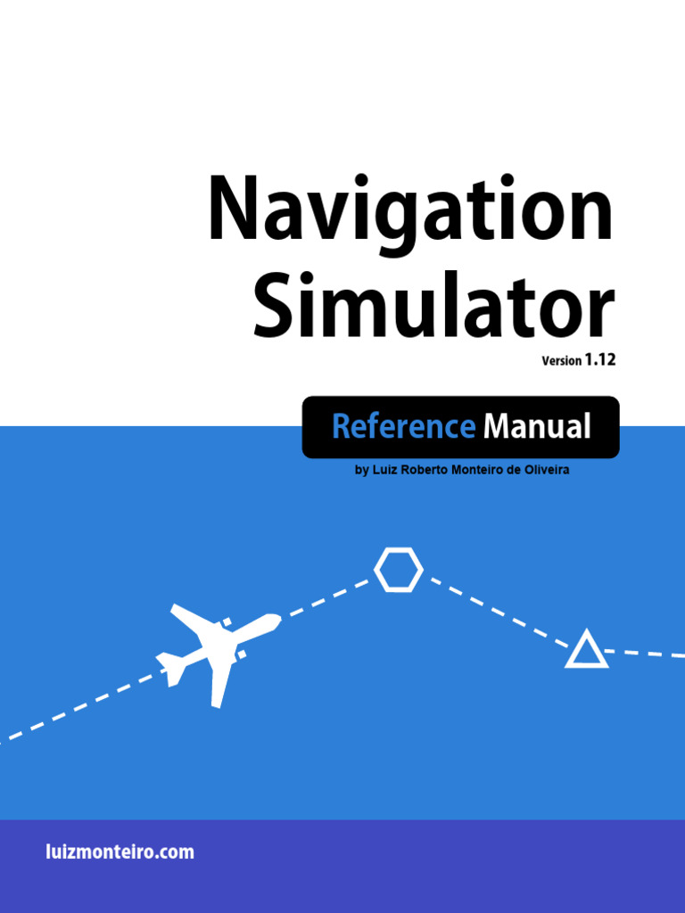 Navigation Simulator Manual v1.12 | PDF | Aviation