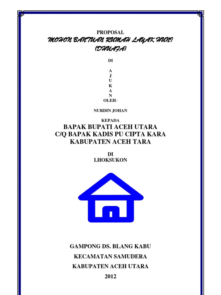 Contoh Proposal Bedah Rumah Tidak Layak Huni Temukan Contoh