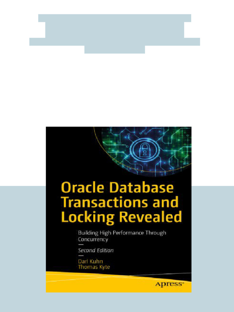 (Ebook) Oracle Database Transactions and Locking Revealed: Building ...
