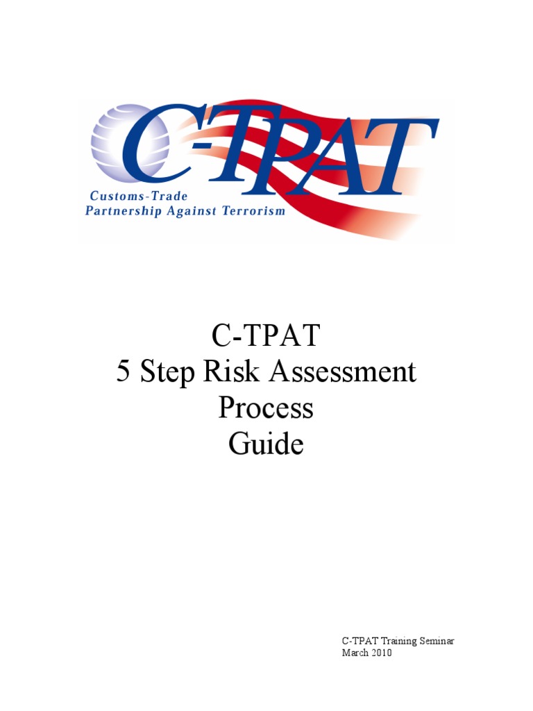 C-TPAT 5 Step Risk Assessment Guide | PDF