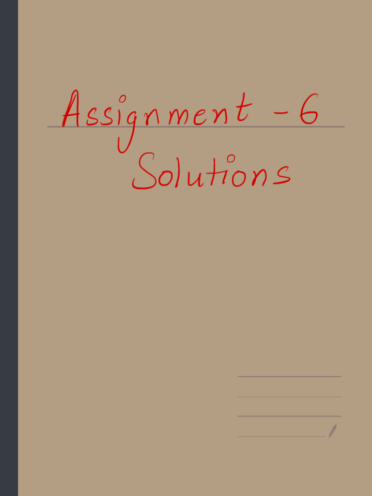 Assignment 6 Sol 2023 | PDF