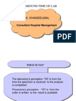 Turn Around Time of Lab: Consultant Hospital Management