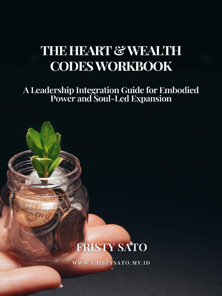 The Heart & Wealth Codes Workbook by Fristy Sato (Fristysato - My.id ...