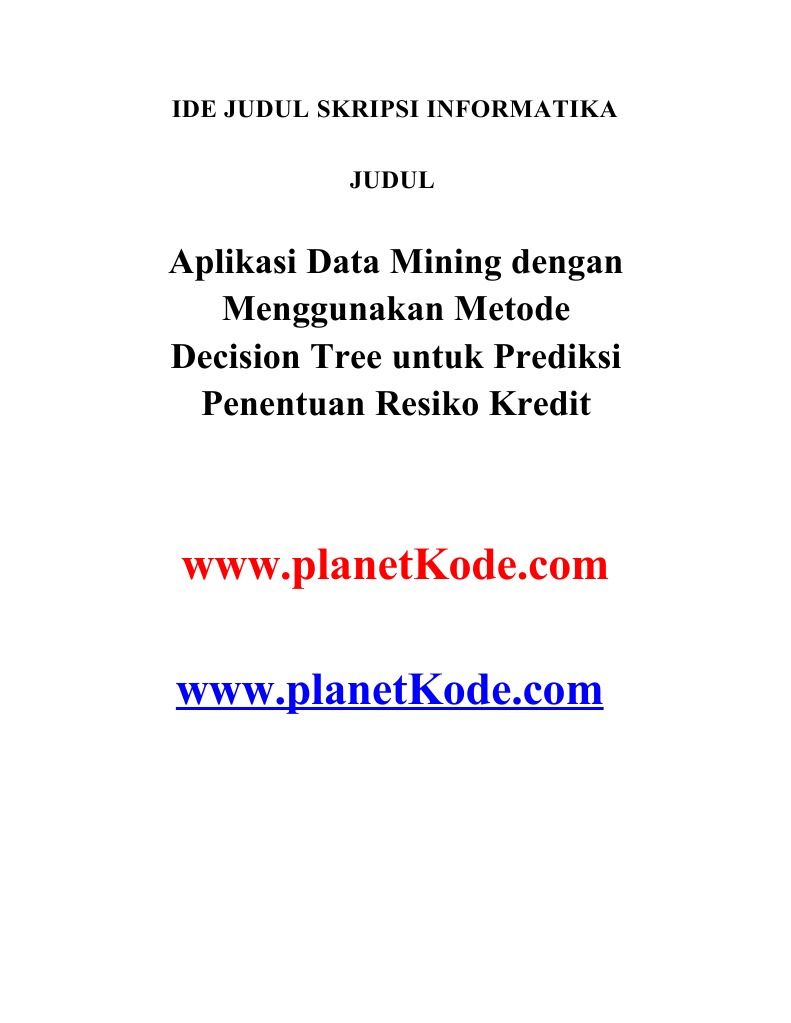 Judul Skripsi Teknik Informatika Data Mining Pejuang Skripsi