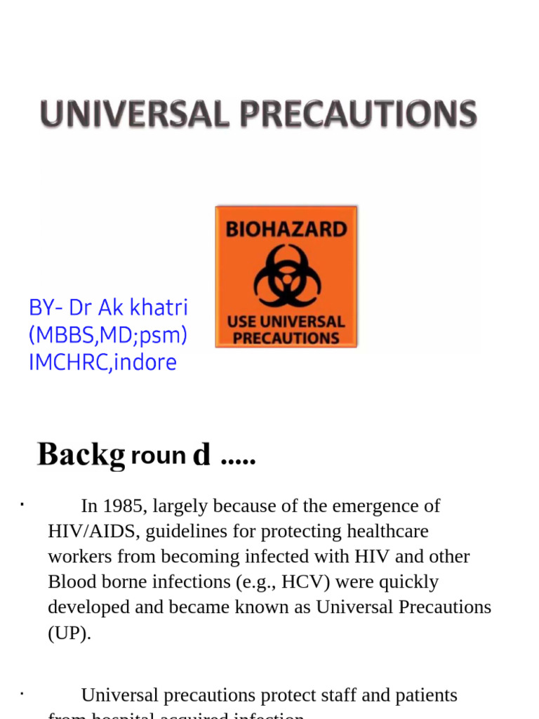 Universal Precautions | PDF | Infection | Medical Specialties