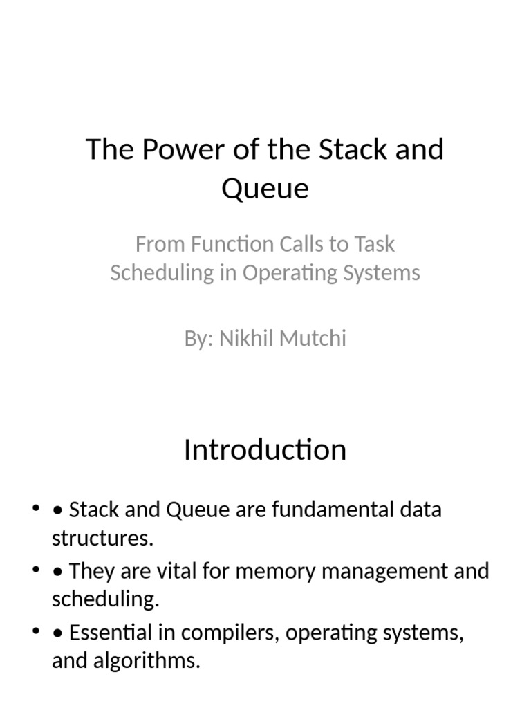 The Power of Stack and Queue | PDF | Queue (Abstract Data Type ...