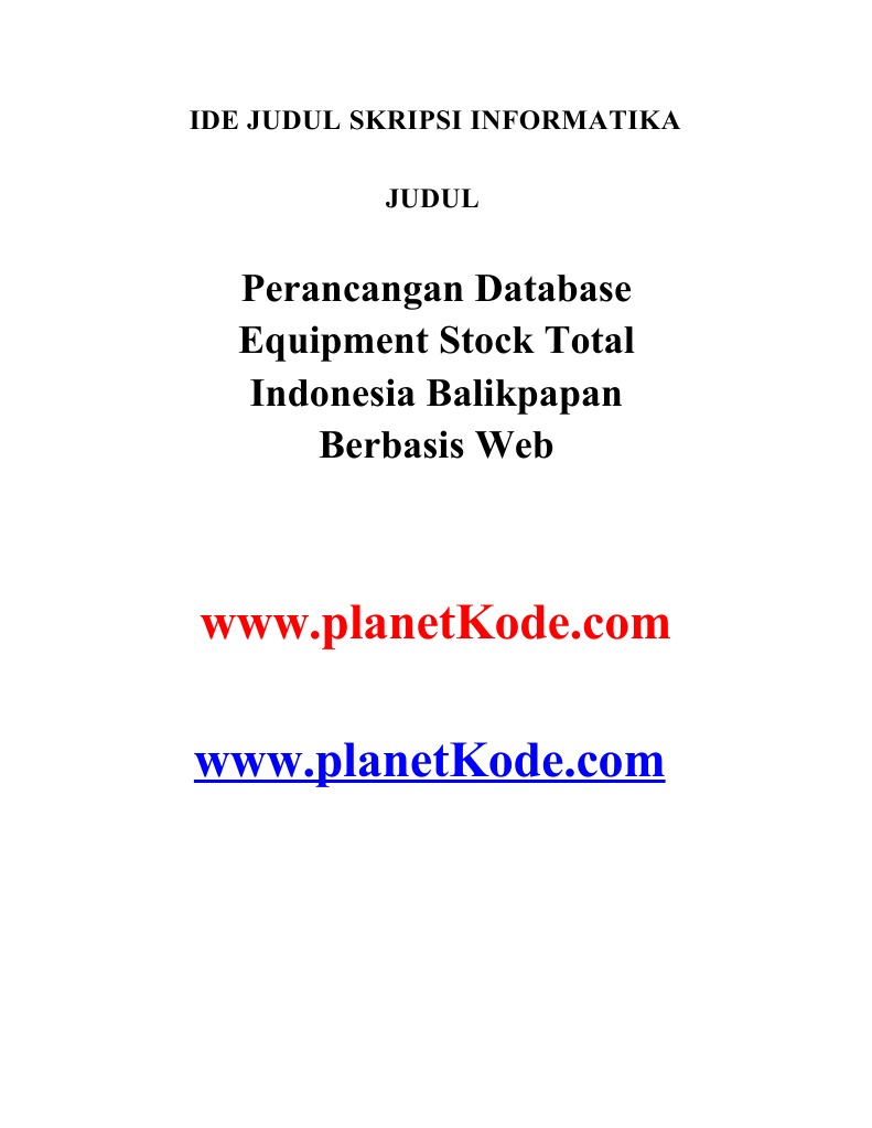 Contoh Skripsi Perancangan Database Equipment Stock Total Indonesia Balikpapan Berbasis Web