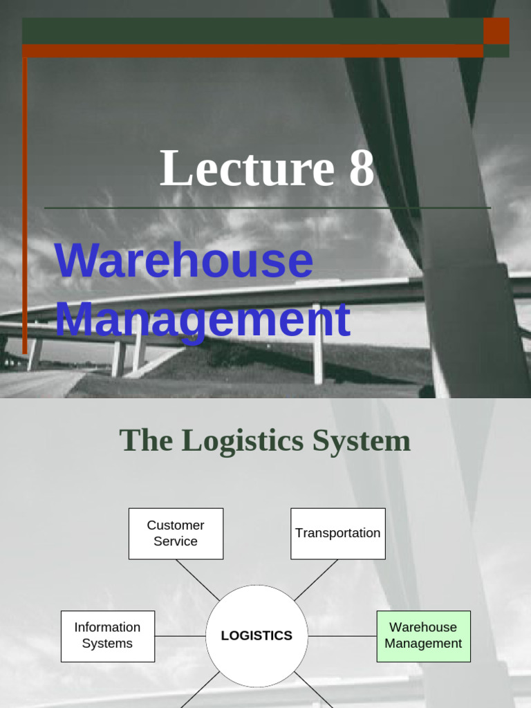 Warehouse Management Strategies Explained | PDF | Warehouse | Logistics