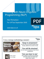 Testing With Neuro Linguistic Programming (NLP) : Alan Richardson For Uktest September 2005