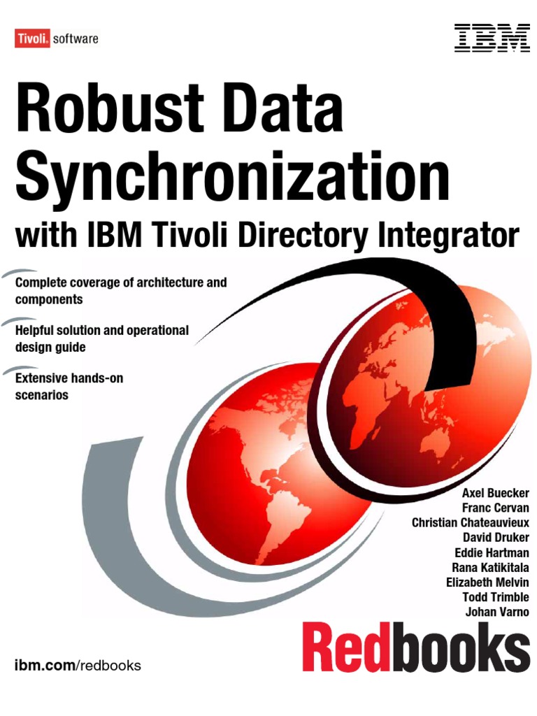 Robust Data Synchronization With IBM Tivoli Directory Integrator Sg246164 |  PDF | Information Technology Management | Software