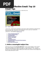 Writing Effective Email: Top 10 Email Tips: 1. Write A Meaningful Subject Line