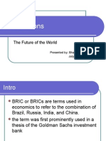 The Rise of the BRIC Nations: Future Economic Powerhouses