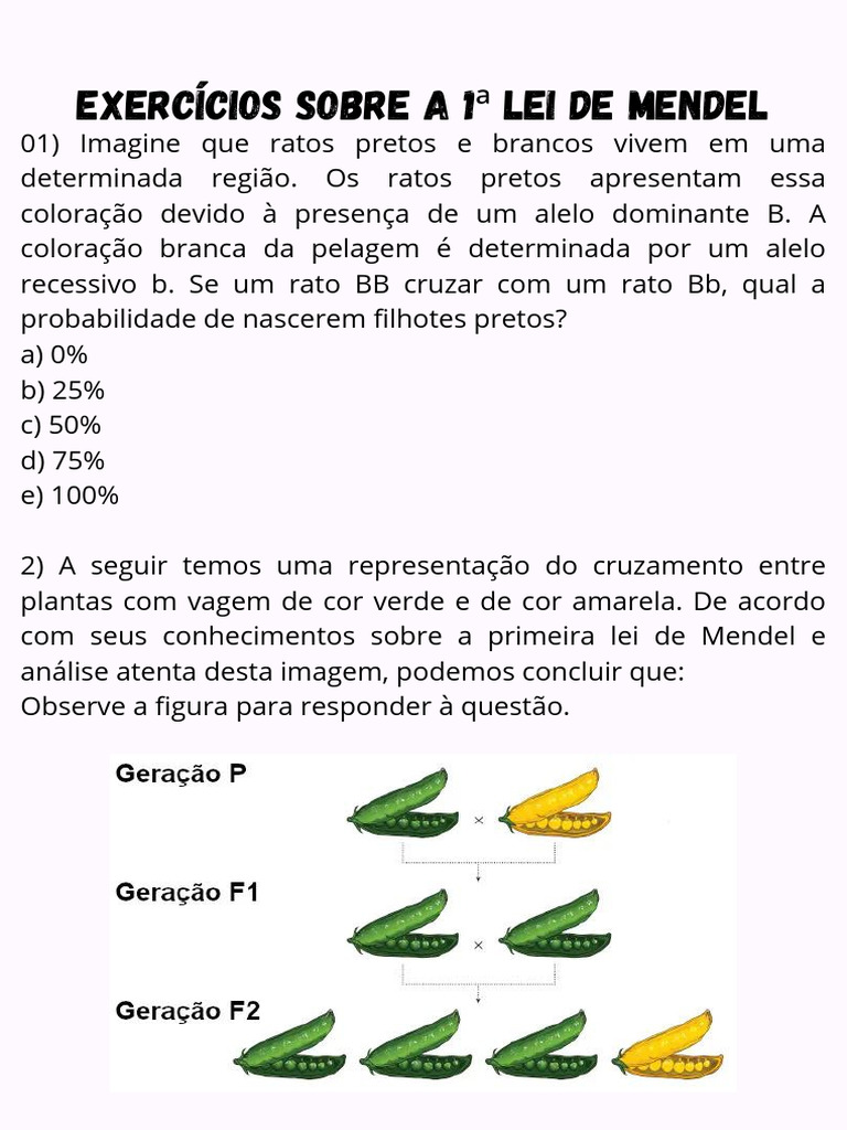 Exercícios sobre a 1ª Lei de Mendel | PDF | Dominância (genética) | Alelo