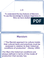 L.O: To Understand The Key Features of Marxism. To Use This Knowledge To Analyse Hegemony in Films We Have Studied