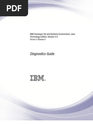 IBM JDK Diagnostics Guide | PDF | Java Virtual Machine
