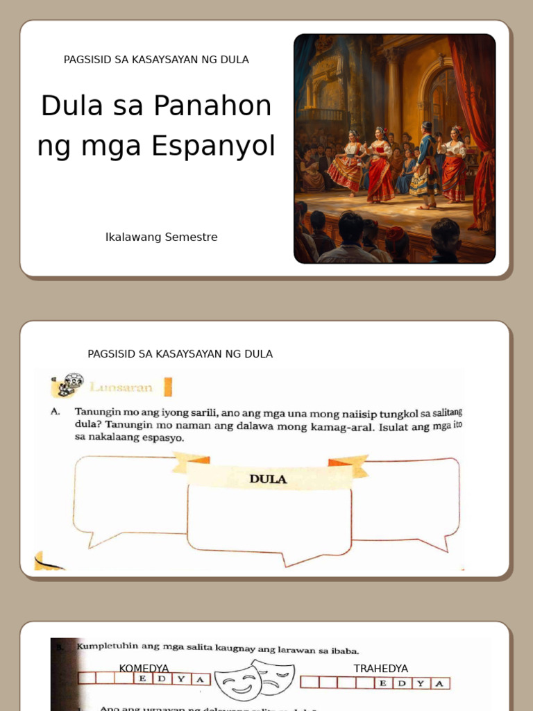 FIL. 7 - Aralin 3 - Mga Dula Sa Panahon NG Mga Espanyol | PDF