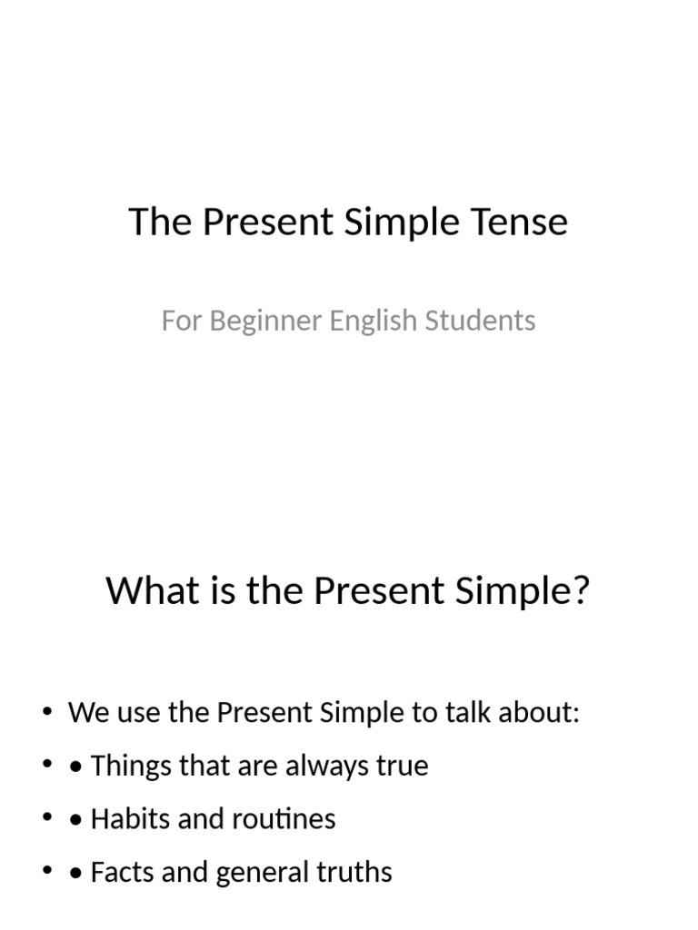 Present Simple Tense Guide for Beginners | PDF
