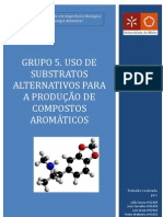 Grupo 5 - Uso de Substratos Alternativos para A Produção de Compostos Aromáticos