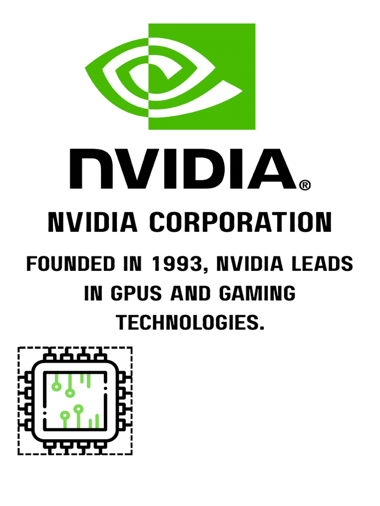 Founded in 1993, NVIDIA Leads in GPUs and Gaming Technologies. | PDF