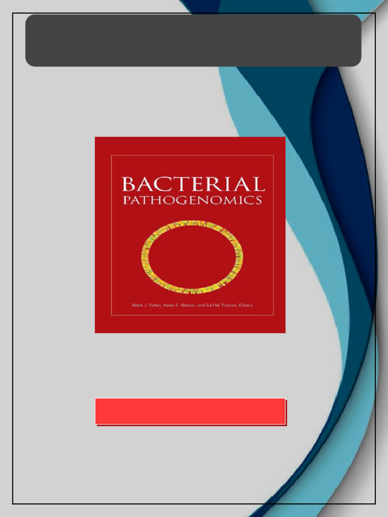 Bacterial Pathogenomics 1st Edition Pallen full | PDF