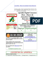 Apostila Digital Concurso Basa - Banco da Amazônia Técnico Bancário 2012 download, prova anterior, público, basa - Banco da amazonia, 2012, tecnico bancario, baixar, gabarito, público, local da prova, concurso, edital, apostila basa, concurso banco da amazonia 2012 escriturário, apostila tecnico bancario banco da amazonia, envio apostila concurso Apostila Digital Concurso Basa - Banco da Amazônia Técnico Bancário 2012, edital concurso bb, frete grátis, download, 