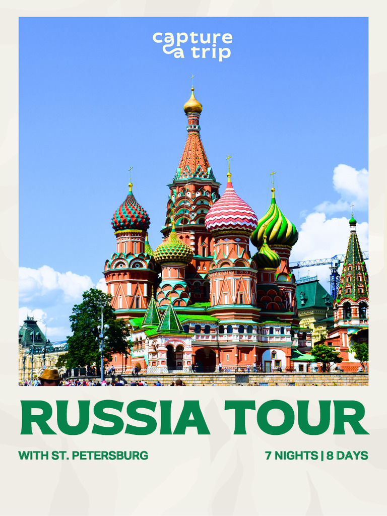 8-Day Russia Tour: Moscow & St. Petersburg | PDF | Moscow | Travel Visa