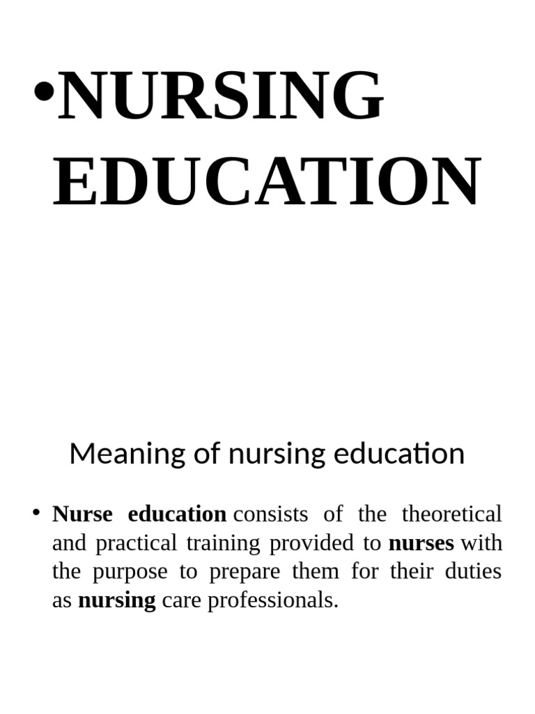 Nursing Education: Purpose and Scope | PDF
