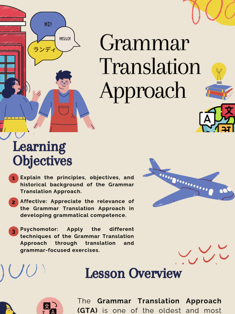 Grammar Translation Approach Overview | PDF | Linguistics | Grammar