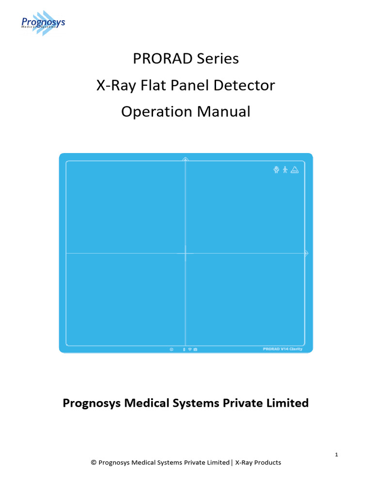 PRORAD Series X-Ray Flat Panel Detector Operation Manual: Prognosys ...